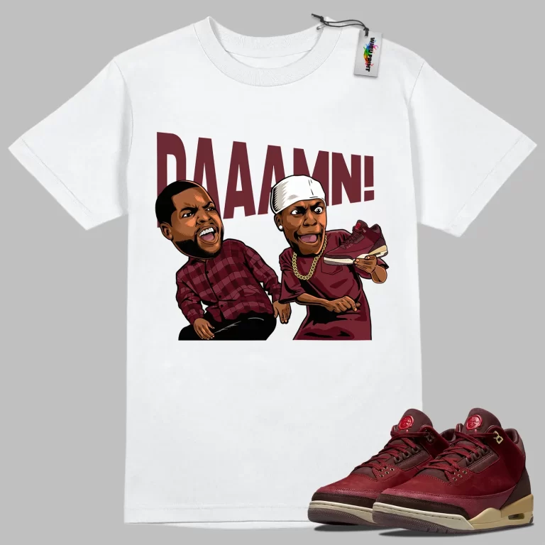 Daaamn Shirt to Match Jordan 3 Bin 23